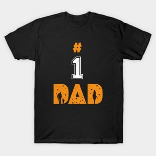 Number 1 dad T-Shirt